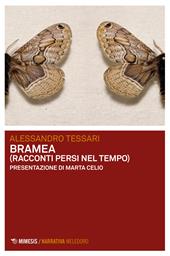 Bramea (racconti persi nel tempo)