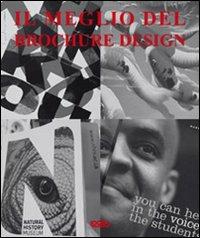 Il meglio del brochure design. Ediz. illustrata  - Libro Logos 2010 | Libraccio.it