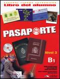 Pasaporte. Alumno B1. Con CD Audio. Per le Scuole superiori. Vol. 2 - Matilde Cerrolaza - Libro Edelsa 2010 | Libraccio.it