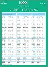 A prima vista verbi: italiano  - Libro Logos 2013, A prima vista | Libraccio.it