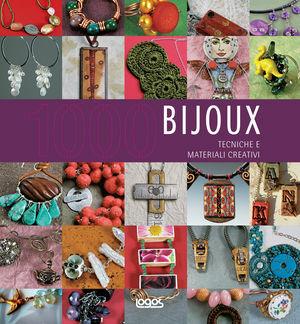 1000 bijoux  - Libro Logos 2011 | Libraccio.it