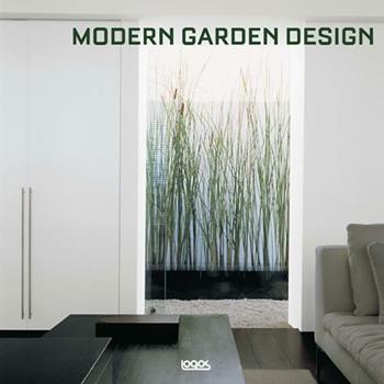 Modern garden design  - Libro Logos 2012 | Libraccio.it