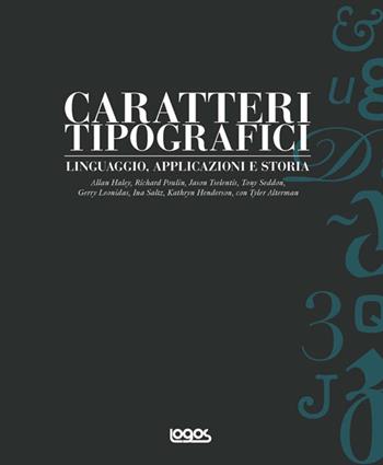 Caratteri tipografici  - Libro Logos 2012 | Libraccio.it
