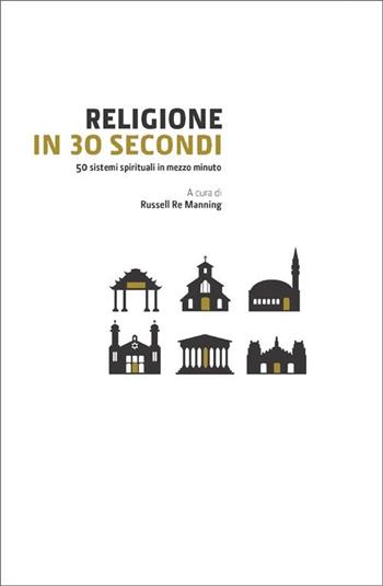 Religione in 30 secondi  - Libro Logos 2012, Pop science | Libraccio.it