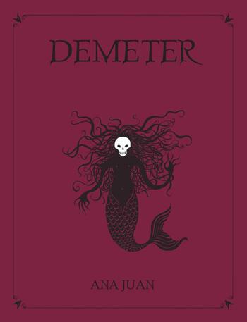 Demeter - Ana Juan - Libro Logos 2012, Illustrati | Libraccio.it