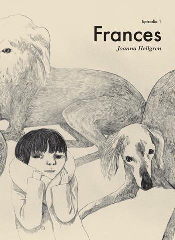 Frances. Vol. 1 - Johanna Hellgren - Libro Logos 2012, Fumetti | Libraccio.it