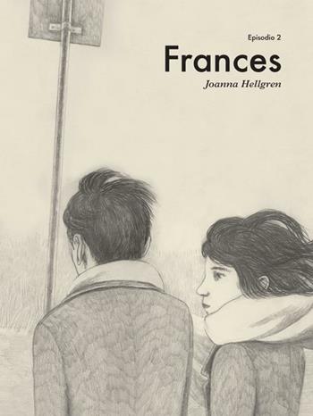 Frances. Vol. 2 - Johanna Hellgren - Libro Logos 2012, Fumetti | Libraccio.it