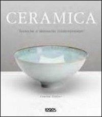 Ceramica - Louisa Taylor - Libro Logos 2013 | Libraccio.it