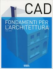 Fondamenti di CAD per l'architettura