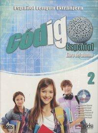 Codigo español. Per la Scuola media. Con CD-ROM. Vol. 2  - Libro Logos 2013 | Libraccio.it