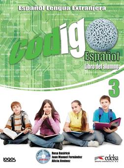 Codigo español. Per la Scuola media. Con CD-ROM. Vol. 3  - Libro Logos 2013 | Libraccio.it