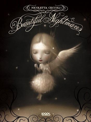 Beautiful nightmares - Nicoletta Ceccoli - Libro Logos 2014, Illustrati | Libraccio.it