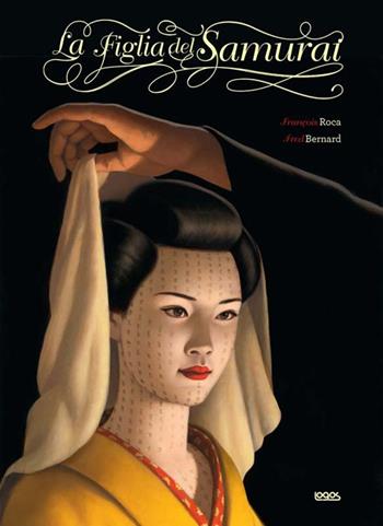 La figlia del samurai - Fred Bernard - Libro Logos 2015, Gli albi della Ciopi | Libraccio.it