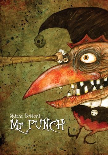 Mr Punch. Ediz. italiana e inglese - Stefano Bessoni - Libro Logos 2015, Illustrati | Libraccio.it