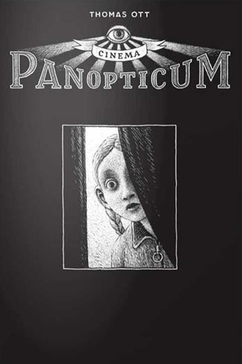 Cinema panopticum - Thomas Ott - Libro Logos 2015, Fumetti | Libraccio.it