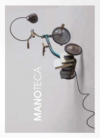 Manoteca. Ediz. italiana e inglese - Elisa Cavani - Libro Logos 2016 | Libraccio.it