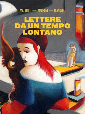 Lettere da un tempo lontano - Lilia Ambrosi, Gabriella Giandelli, Gabriella Giandelli - Libro Logos 2019, Fumetti | Libraccio.it