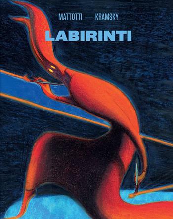 Labirinti - Jerry Kramsky, Jerry Kramsky - Libro Logos 2021, Fumetti | Libraccio.it