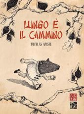 Lungo è il cammino