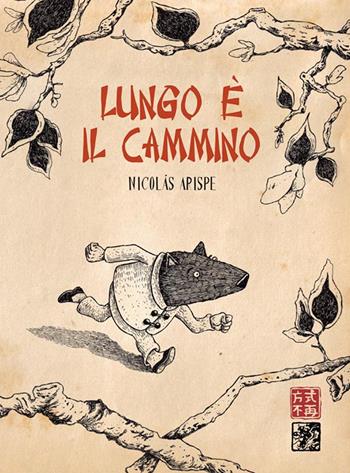 Lungo è il cammino - Nicolas Arispe - Libro Logos 2019, Gli albi della Ciopi | Libraccio.it