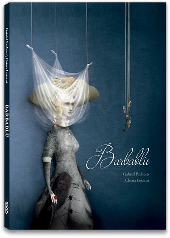 Barbablù - Chiara Lossani, Chiara Lossani - Libro Logos 2018, Illustrati | Libraccio.it