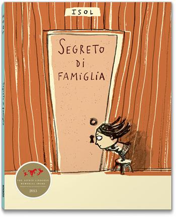 Segreto di famiglia - Isol - Libro Logos 2019, La biblioteca della Ciopi | Libraccio.it