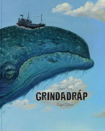 Grindadráp - Geert Vons, Roger Olmos - Libro Logos 2019, Sea Sheperd | Libraccio.it