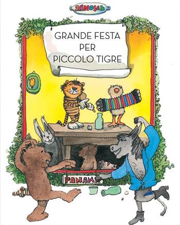 Grande festa per piccolo tigre - Janosch - Libro Logos 2021, La biblioteca della Ciopi | Libraccio.it