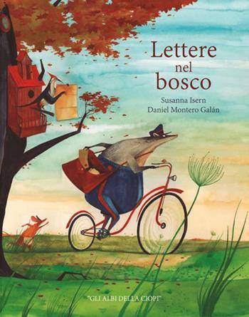 Lettere nel bosco. Ediz. a colori - Susanna Isern - Libro Logos 2022, Gli albi della Ciopi | Libraccio.it