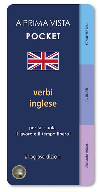 A prima vista pocket: verbi inglesi  - Libro Logos 2023, A prima vista | Libraccio.it