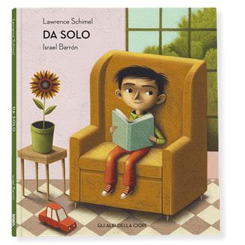 Da solo - Lawrence Schimel - Libro Logos 2024, Gli albi della Ciopi | Libraccio.it