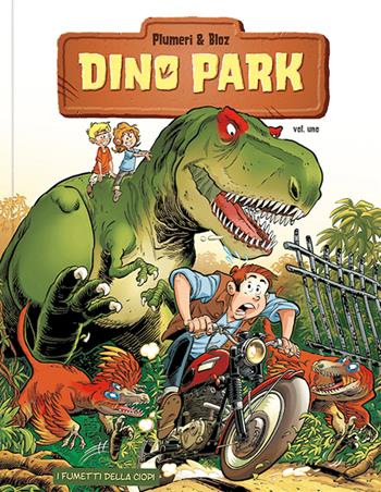 Dino Park. Vol. 1 - Arnaud Plumeri - Libro Logos 2023, I fumetti della Ciopi | Libraccio.it