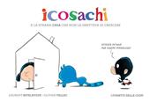 Icosachi e la strana casa che non la smetteva di crescere