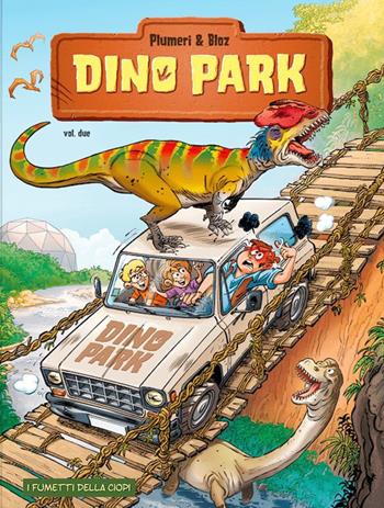 Dino Park. Vol. 2 - Arnaud Plumeri - Libro Logos 2024, I fumetti della Ciopi | Libraccio.it