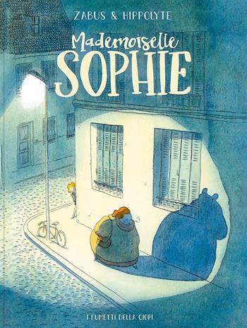Mademoiselle Sophie - Vincent Zabus - Libro Logos 2024, I fumetti della Ciopi | Libraccio.it