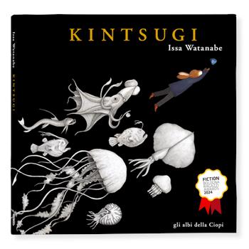 Kintsugi. Ediz. a colori - Issa Watanabe - Libro Logos 2023, Gli albi della Ciopi | Libraccio.it