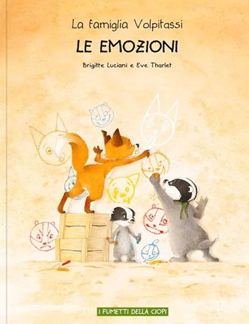 Le emozioni. La famiglia Volpitassi racconta - Brigitte Luciani - Libro Logos 2025, I fumetti della Ciopi | Libraccio.it