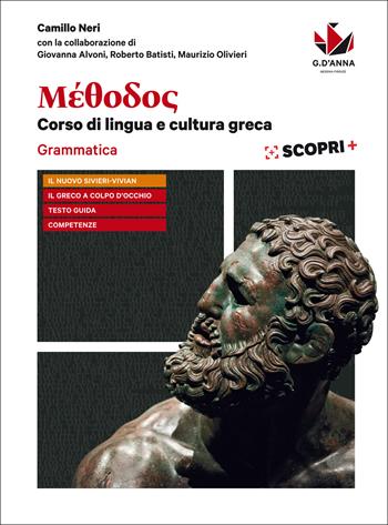 Méthodos. Grammatica-Il greco a colpo d'occhio. Per il Liceo classico. - Camillo Neri - Libro D'Anna 2018 | Libraccio.it
