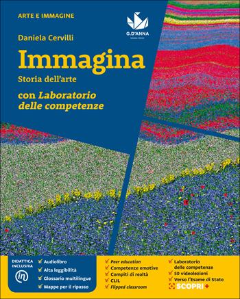 Immagina. Storia dell'arte. Con Laboratorio delle competenze. Con e-book. Con espansione online - Daniela Cervilli - Libro D'Anna 2019 | Libraccio.it