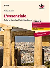 Orme nel tempo essenziale. L'essenziale. Dalla preistoria all'alto medioevo. Con e-book. Con espansione online