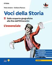 Voci della storia. L'essenziale. Vol. 2