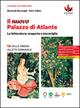 Il nuovo Palazzo di Atlante. La letteratura: scoperta e meraviglia. Per le Scuole superiori. Vol. 1A-1B: Dalle origini all'età comunale-Dall'Umanesimo alla Controriforma - Riccardo Bruscagli, Gino Tellini - Libro D'Anna 2023 | Libraccio.it