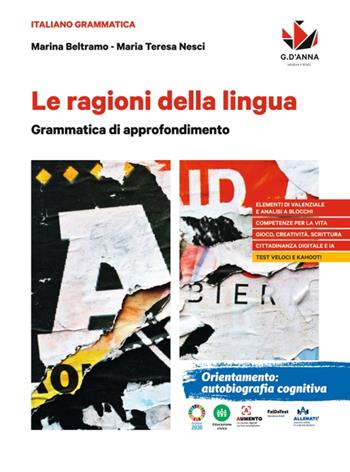 Le ragioni della lingua. Grammatica di approfondimento. Per le Scuole superiori - Marina Beltramo, Maria Teresa Nesci - Libro D'Anna 2024 | Libraccio.it