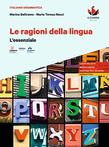 Le ragioni della lingua. L'essenziale. Per le Scuole superiori - Marina Beltramo - Libro D'Anna 2024 | Libraccio.it
