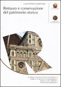 Restauro e conservazione del patrimonio storico  - Libro Flaccovio Dario 2010 | Libraccio.it