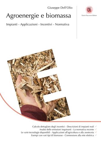 Agroenergie e biomassa - Giuseppe Dell'Olio - Libro Flaccovio Dario 2013, Energie | Libraccio.it
