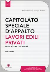 Capitolato speciale d'appalto. Lavori edili privati. Con CD-ROM