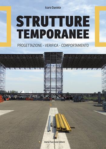Strutture temporanee - Icaro Daniele - Libro Flaccovio Dario 2015 | Libraccio.it