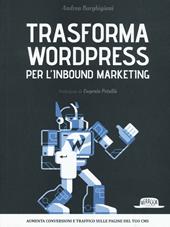 Trasforma WordPress per l'inbound marketing