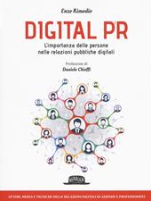 Digital PR. L'importanza delle persone nelle relazioni pubbliche digitali
